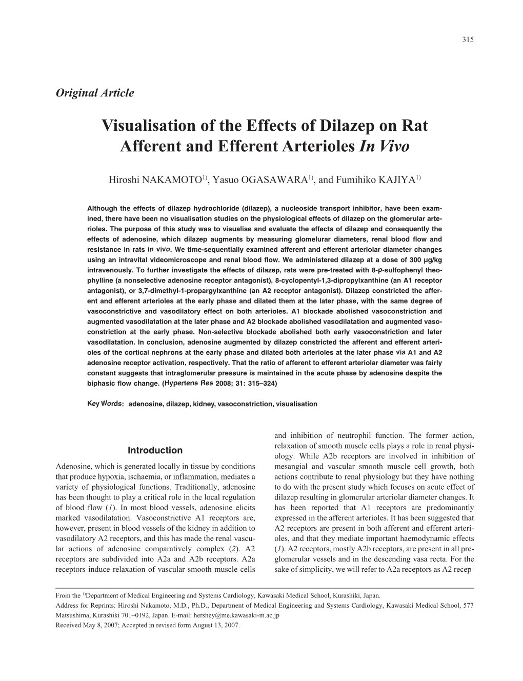 Visualisation of the Effects of Dilazep on Rat Afferent and Efferent Arterioles in Vivo