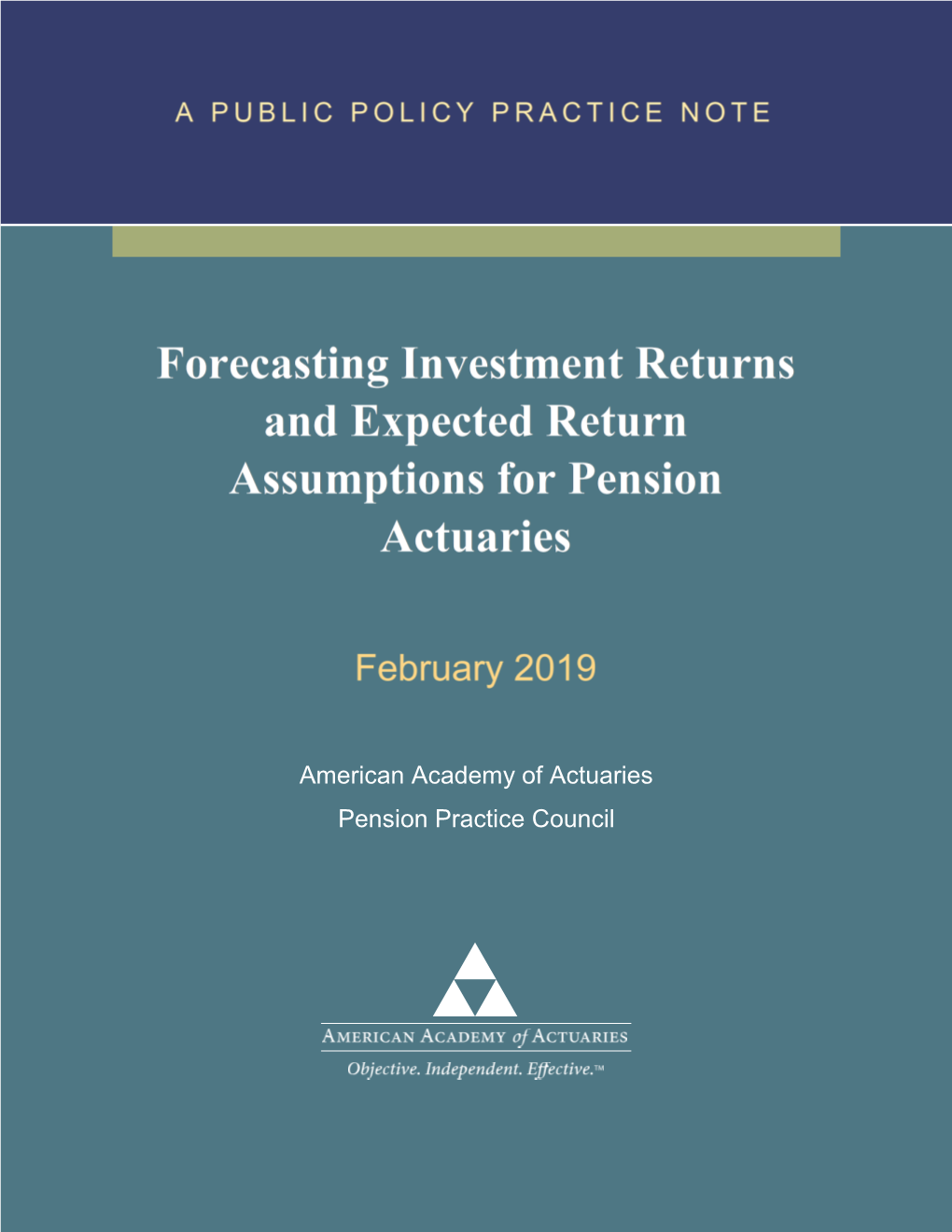 Forecasting Investment Returns and Expected Return Assumptions for Pension Actuaries