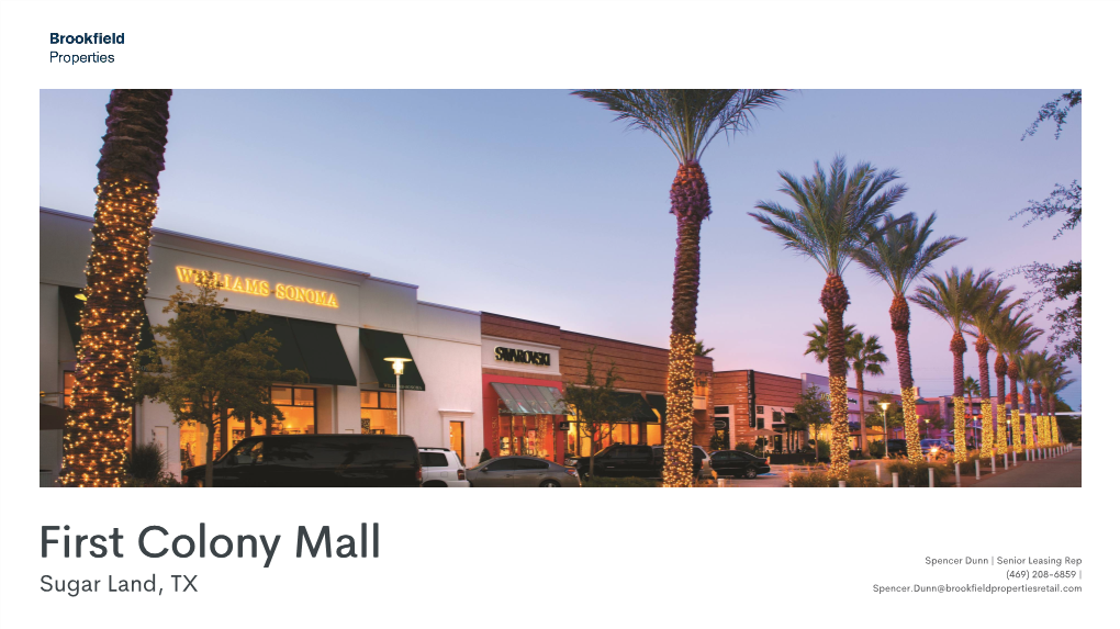 First Colony Mall Serves Over 10 Million Shoppers Annually from the Southwest Houston Market