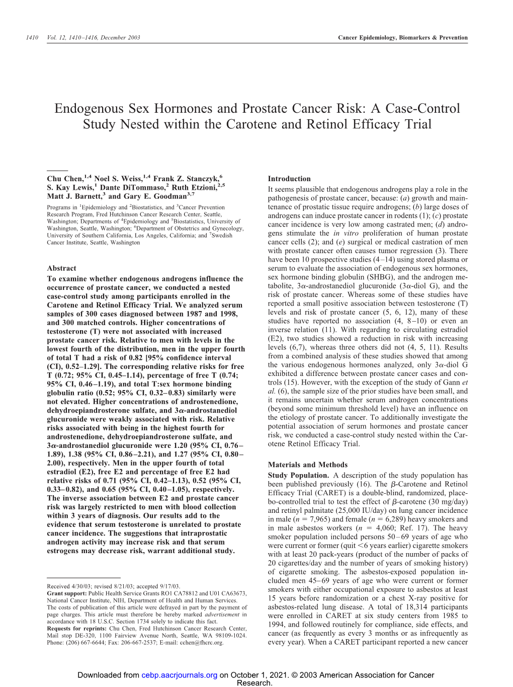 Endogenous Sex Hormones and Prostate Cancer Risk: a Case-Control Study Nested Within the Carotene and Retinol Efficacy Trial