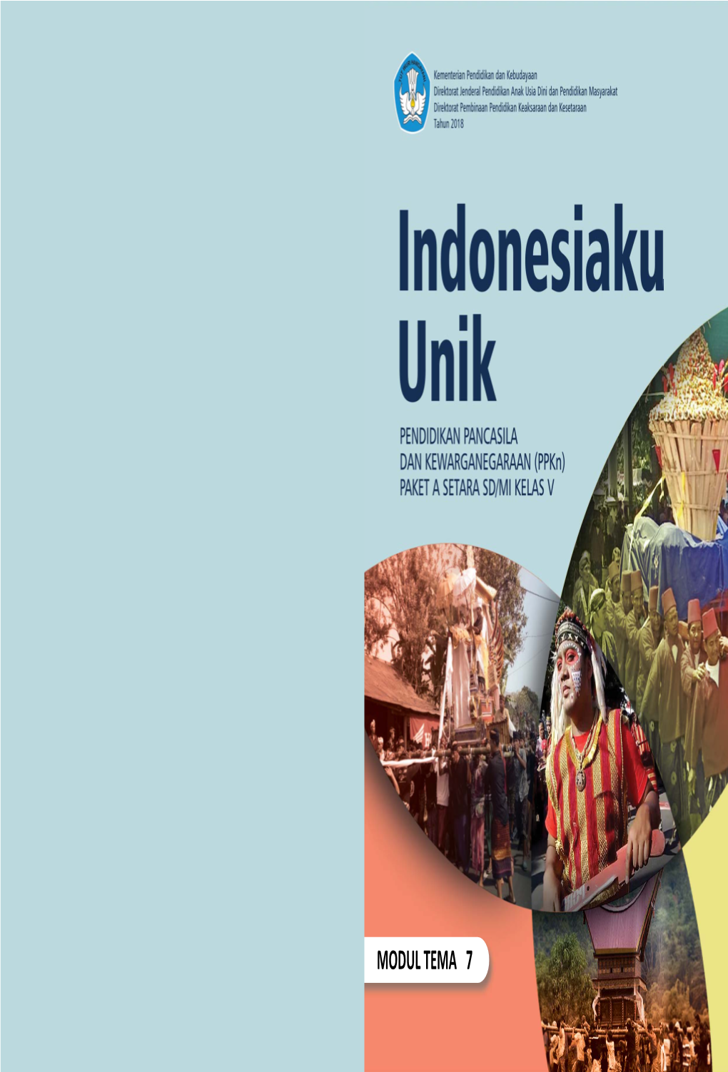 Modul 7 Indonesiaku Unik