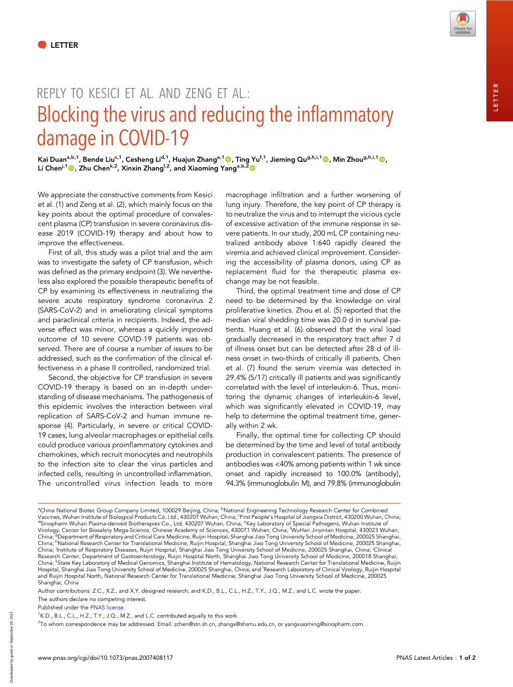 Reply to Kesici Et Al. and Zeng Et Al.: Blocking the Virus and Reducing The