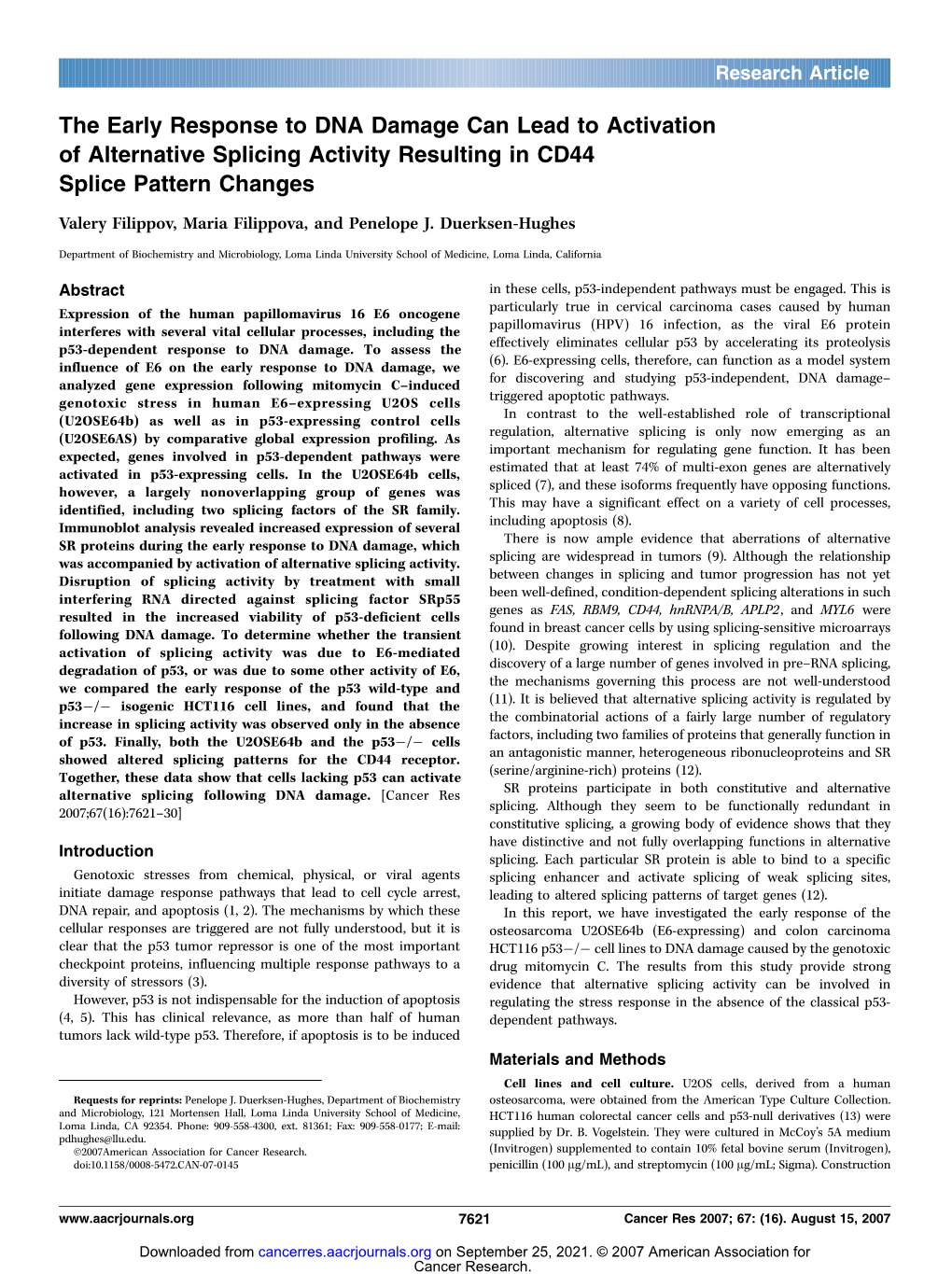 The Early Response to DNA Damage Can Lead to Activation of Alternative Splicing Activity Resulting in CD44 Splice Pattern Changes