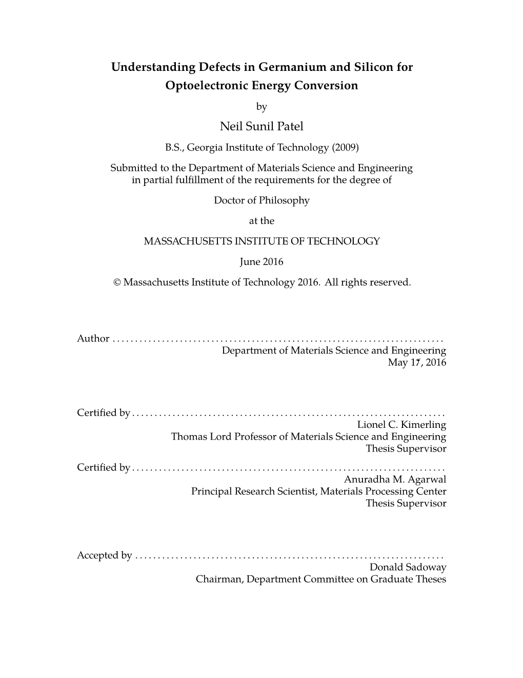 Understanding Defects in Germanium and Silicon for Optoelectronic Energy Conversion by Neil Sunil Patel B.S., Georgia Institute of Technology (2009)