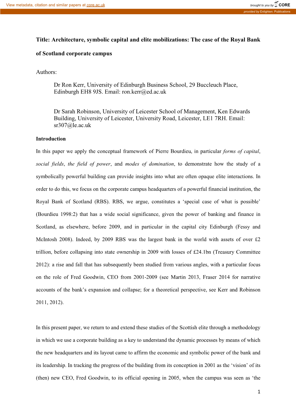 Title: Architecture, Symbolic Capital and Elite Mobilizations: the Case of the Royal Bank of Scotland Corporate Campus Authors