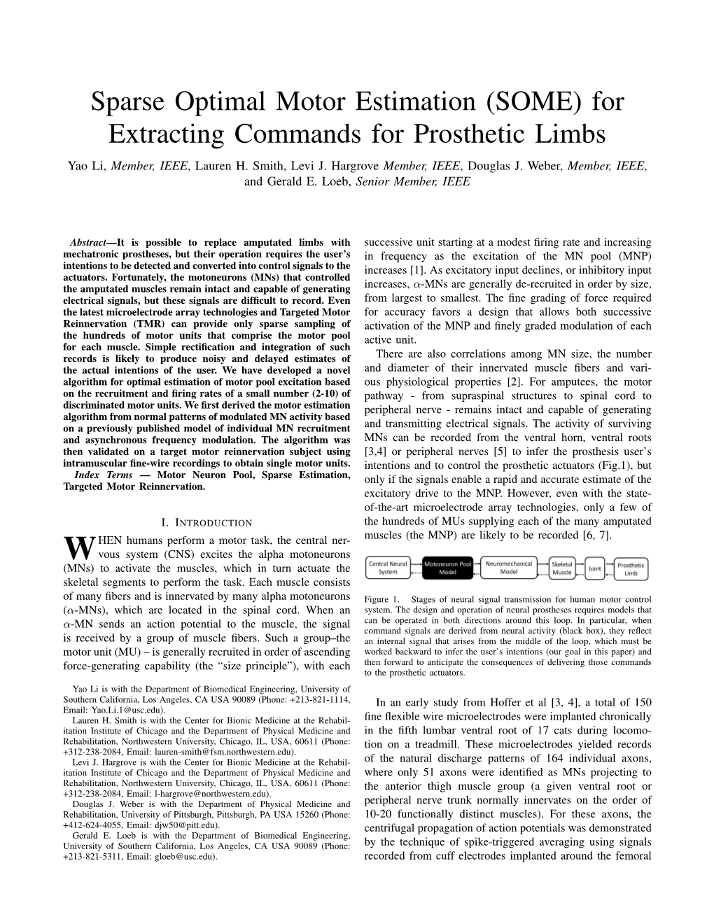 Sparse Optimal Motor Estimation (SOME) for Extracting Commands for Prosthetic Limbs Yao Li, Member, IEEE, Lauren H