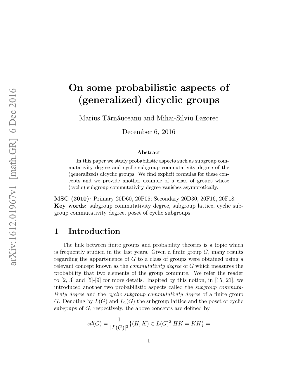 On Some Probabilistic Aspects of (Generalized) Dicyclic Groups