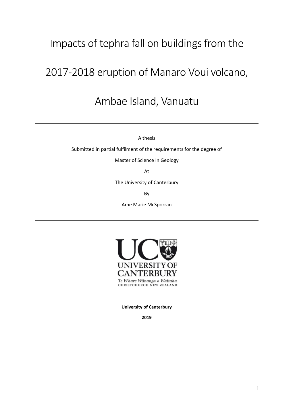 Impacts of Tephra Fall on Buildings from the 2017-2018 Eruption of Manaro