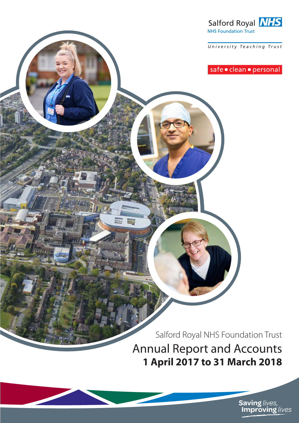 Salford Royal NHS Foundation Trust: Annual Report and Accounts 2017/18