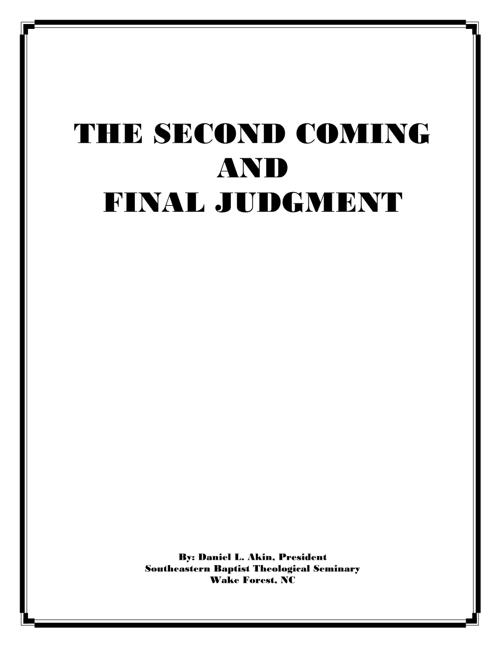 The Second Coming and Final Judgment