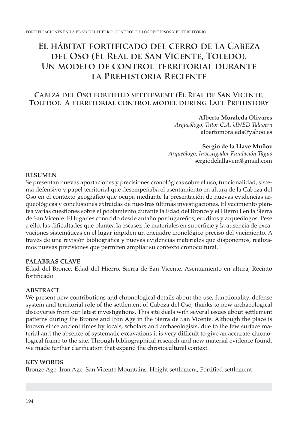 El Hábitat Fortificado Del Cerro De La Cabeza Del Oso (El Real De San Vicente, Toledo). Un Modelo De Control Territorial Durante La Prehistoria Reciente