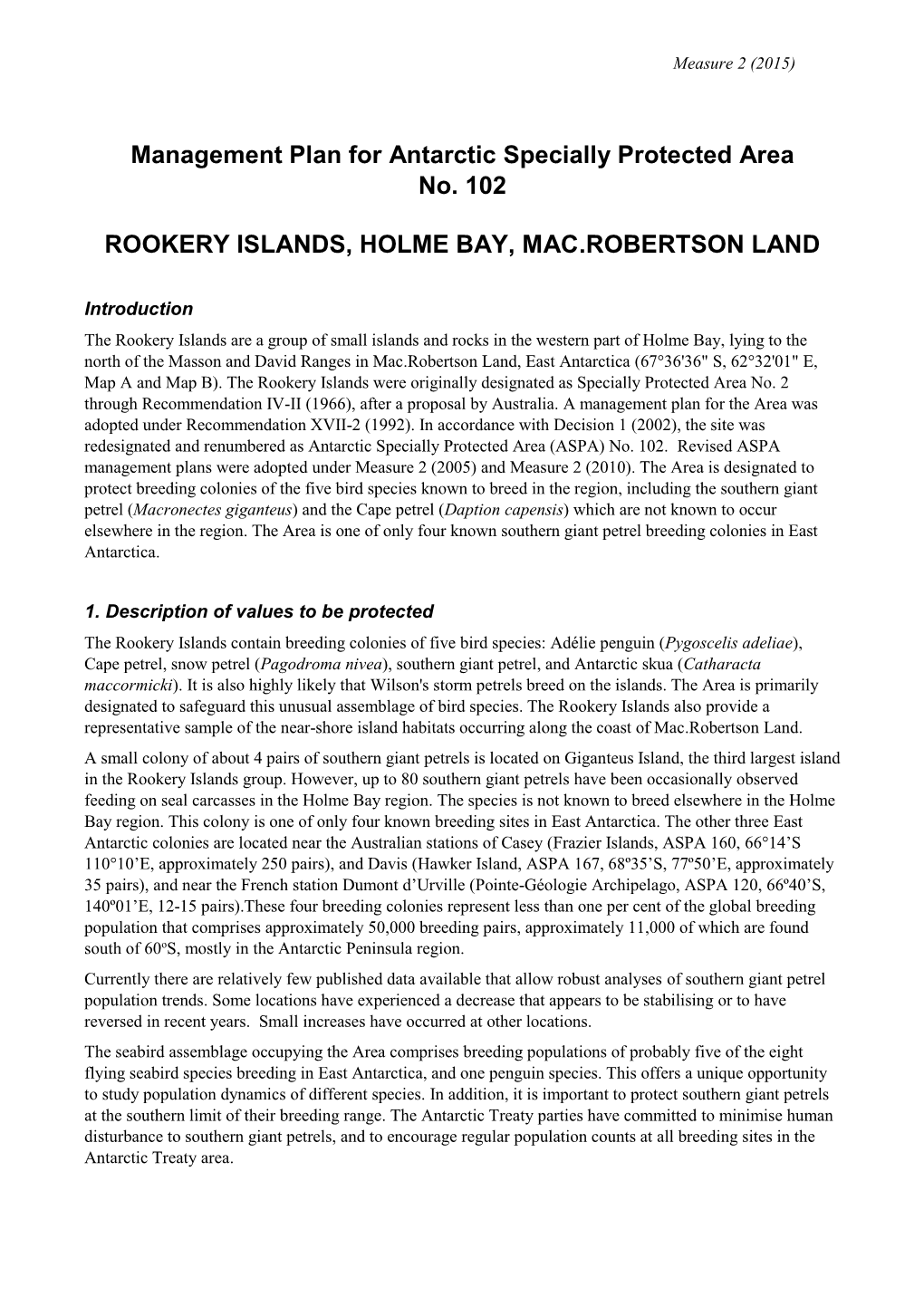 Management Plan for Antarctic Specially Protected Area No. 102