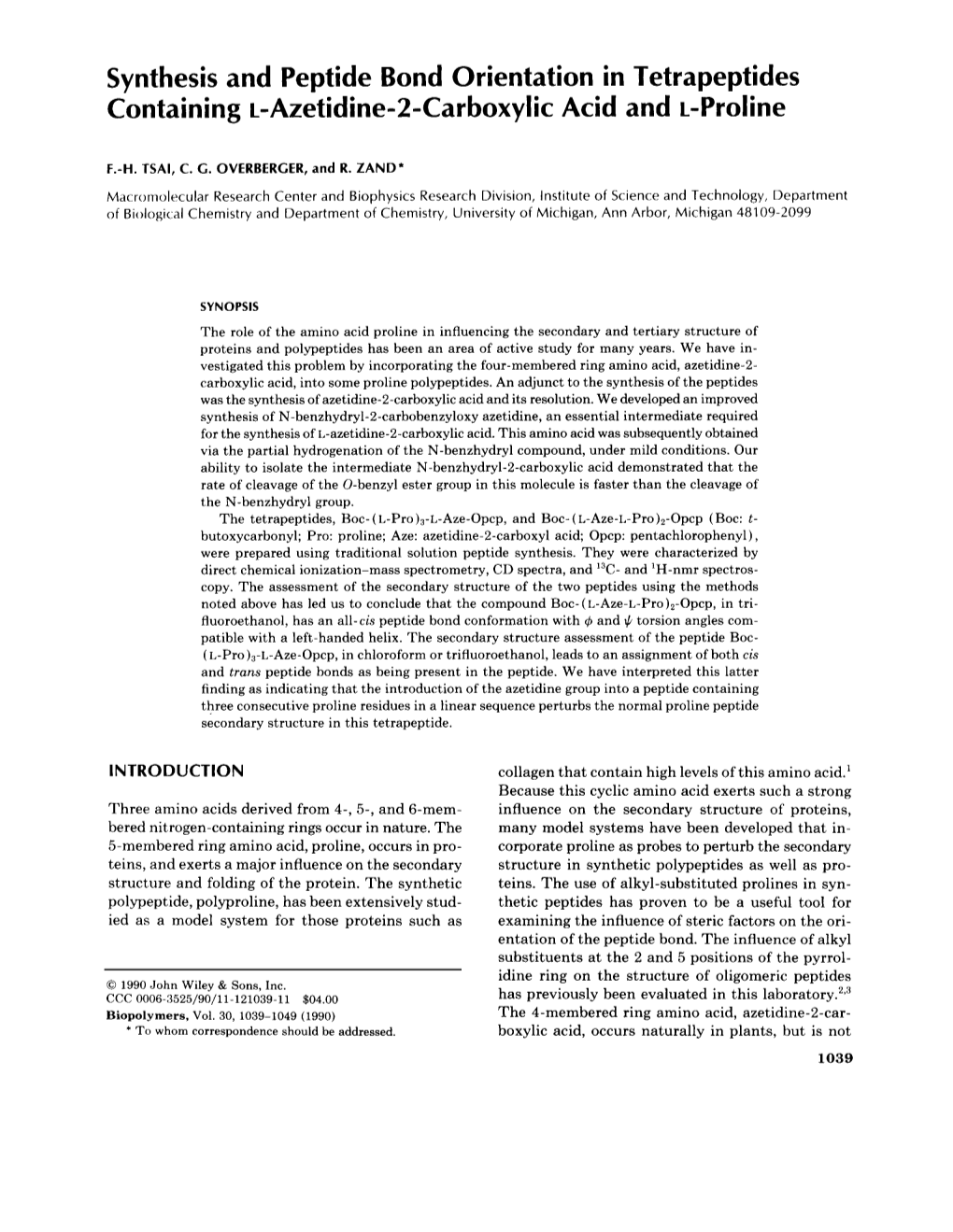 Synthesis and Peptide Bond Orientation in Tetrapeptides Containing ~-Azetidine-2-Carboxylic Acid and L-Proline