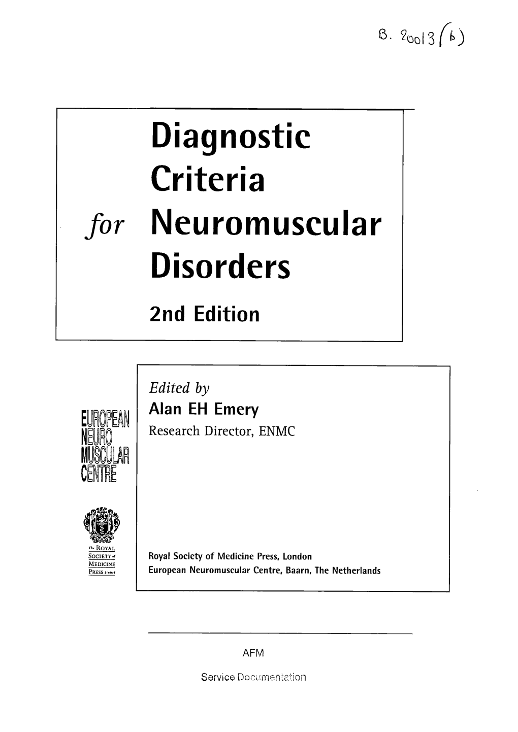 Diagnostic Criteria for Neuromuscular Disorders 2Nd Edition