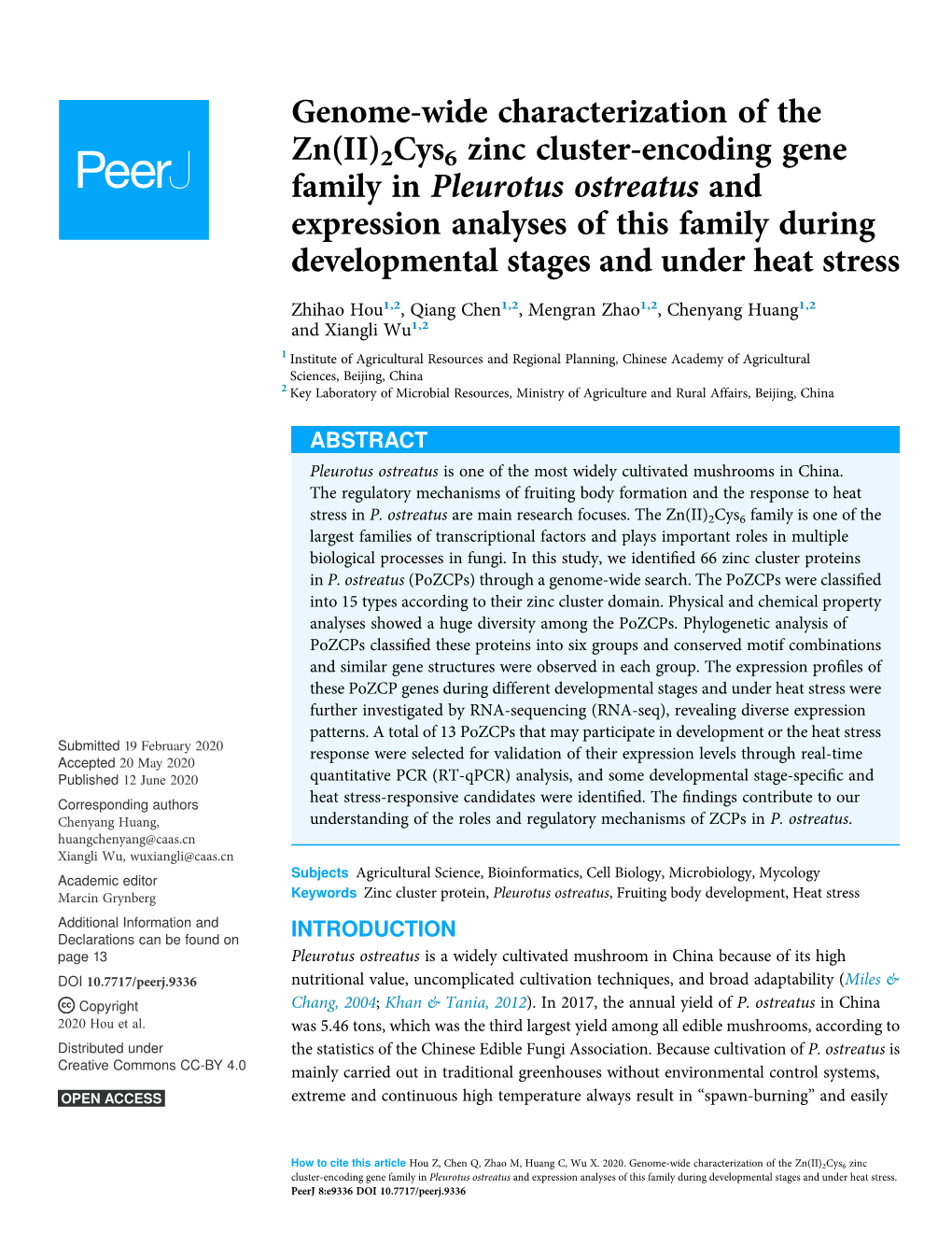 Genome-Wide Characterization of the Zn(II)2Cys6 Zinc Cluster-Encoding Gene Family in Pleurotus Ostreatus and Expression Analyses