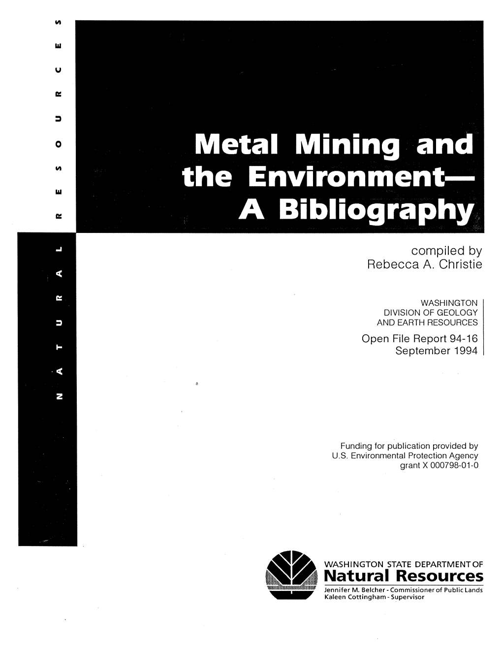 Metal Mining and the Environment—A Bibliography