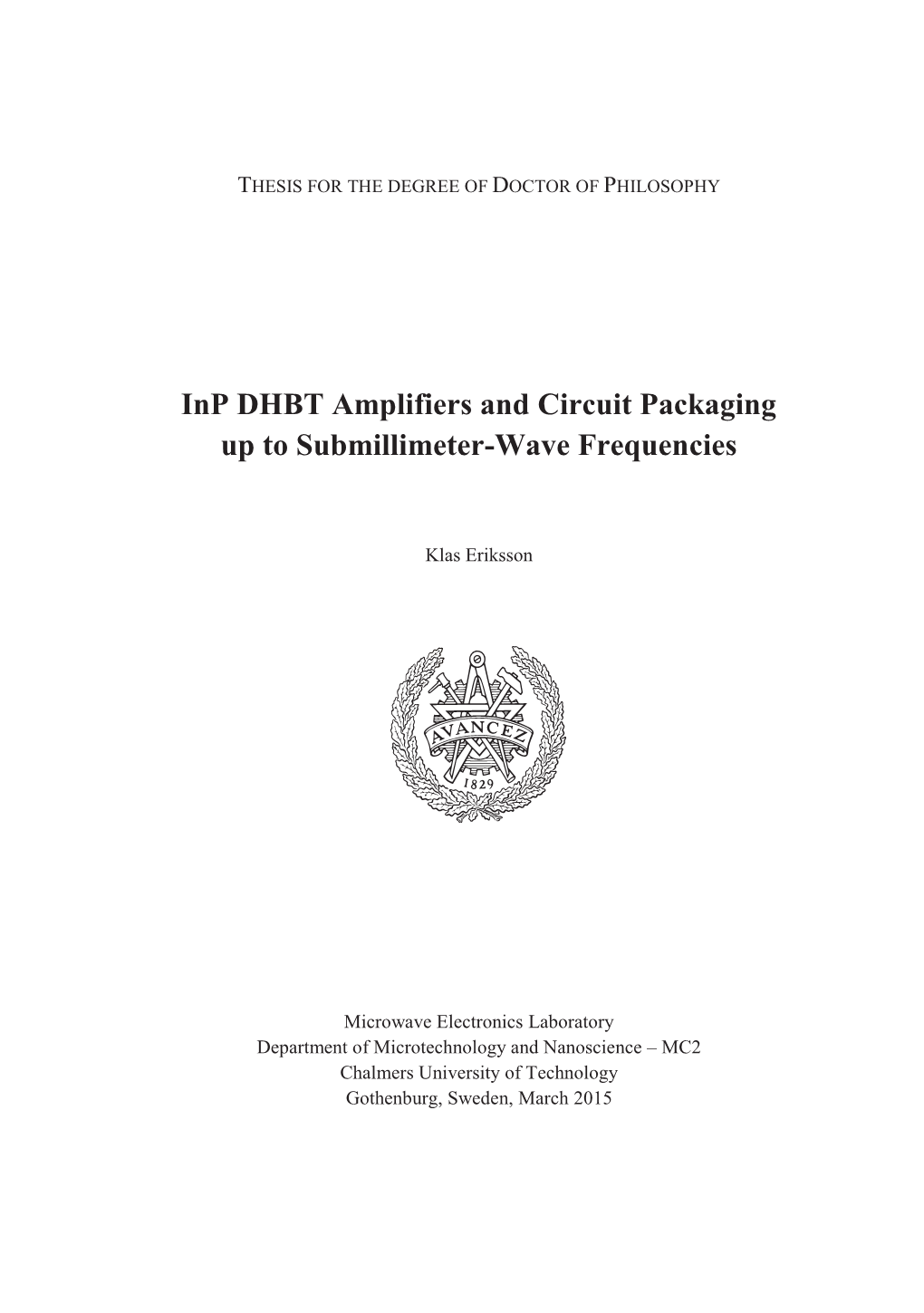 Inp DHBT Amplifiers and Circuit Packaging up to Submillimeter-Wave Frequencies