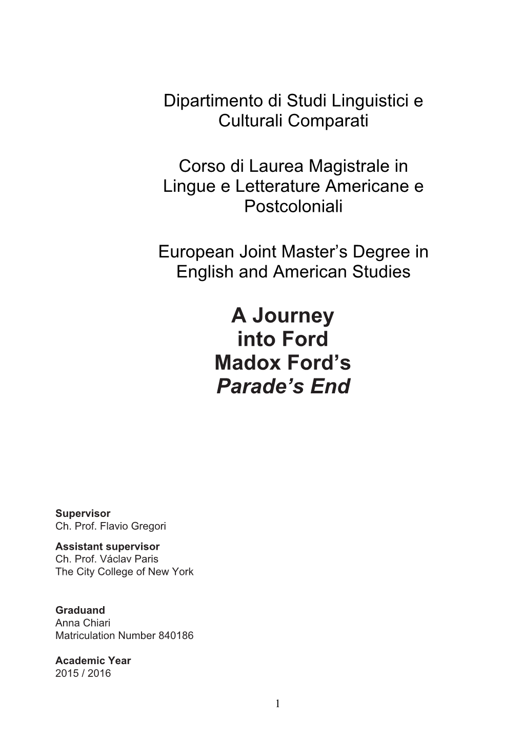 A Journey Into Ford Madox Ford's Parade's