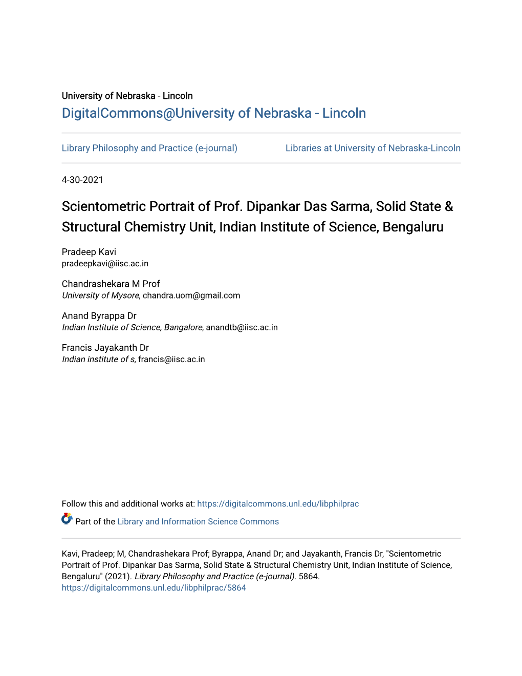 Scientometric Portrait of Prof. Dipankar Das Sarma, Solid State & Structural Chemistry Unit, Indian Institute of Science, Bengaluru