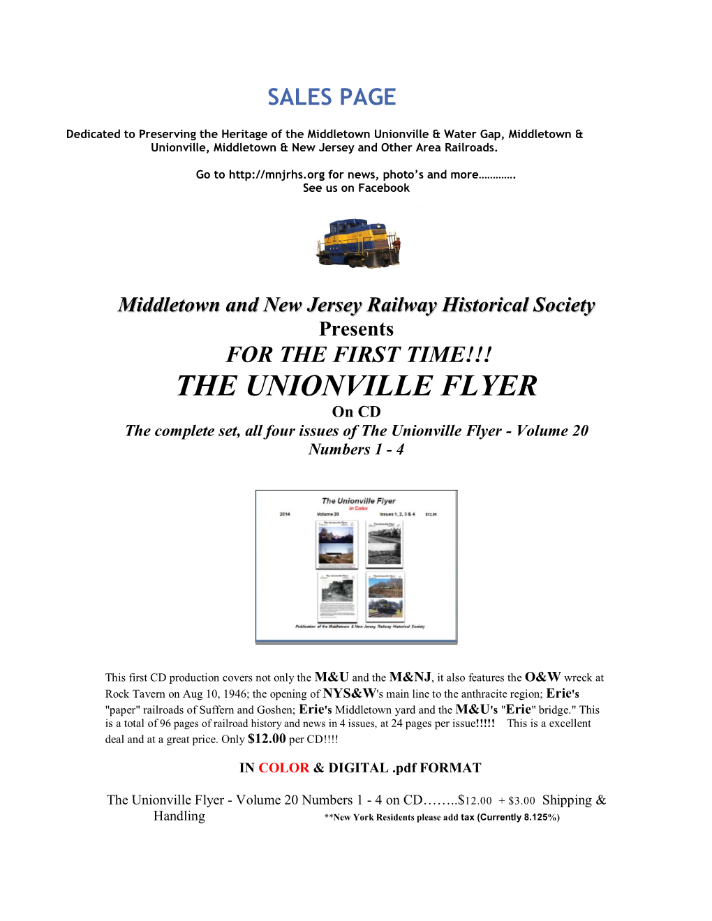 Middletown and New Jersey Railway Historical Society Presents FOR