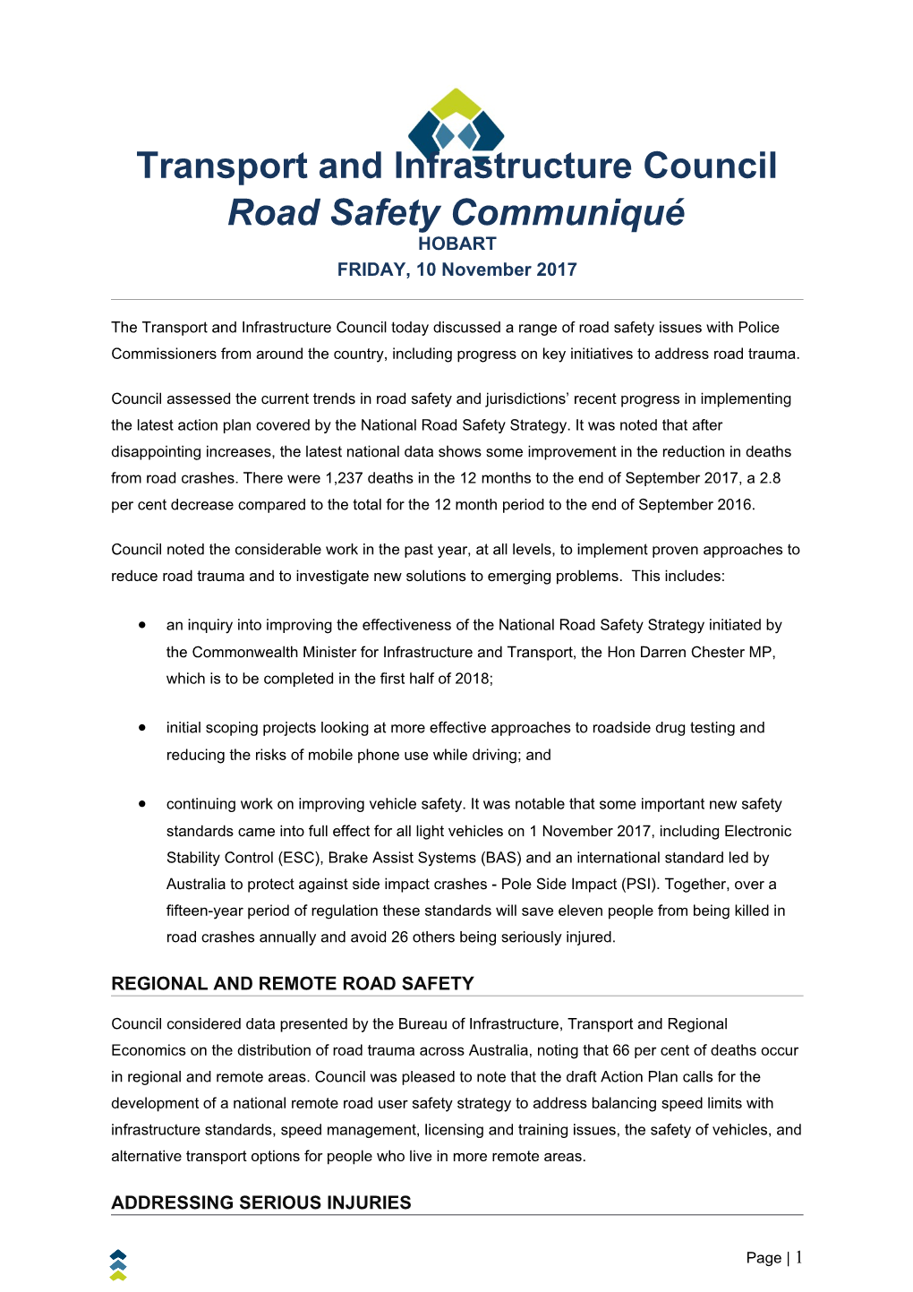 The Transport and Infrastructure Council Today Discussed a Range of Road Safety Issues