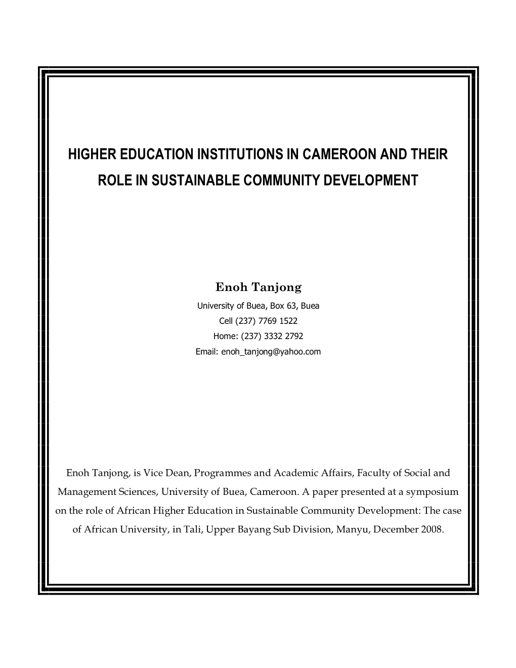 Higher Education Institutions in Cameroon and Their Role in Sustainable Community Development