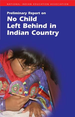 (NCLB) No Child Left Behind in Indian Country