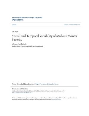 Spatial and Temporal Variability of Midwest Winter Severity Jefferson David Wright Southern Illinois University Carbondale, Jwright20@Siu.Edu
