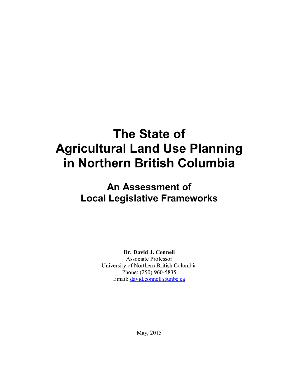 The State of Agricultural Land Use Planning in Northern British Columbia