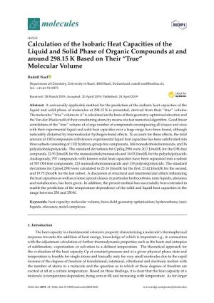 Calculation of the Isobaric Heat Capacities of the Liquid and Solid Phase of Organic Compounds at and Around 298.15 K Based on Their “True” Molecular Volume