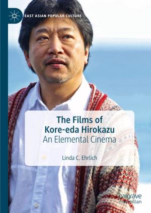 The Films of Kore-Eda Hirokazu an Elemental Cinema