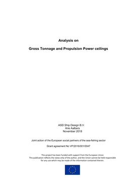 Analysis on Gross Tonnage and Propulsion Power Ceilings
