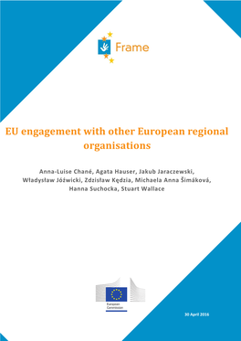 EU Engagement with Other European Regional Organisations