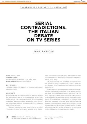 Serial Contradictions. the Italian Debate on Tv Series