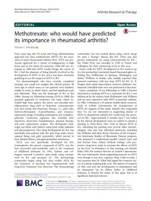 Methotrexate: Who Would Have Predicted Its Importance in Rheumatoid Arthritis? Michael E
