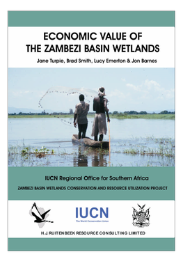 Economic Value of the Zambezi Basin Wetlands