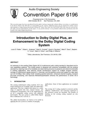 Introduction to Dolby Digital Plus, an Enhancement to the Dolby Digital Coding System