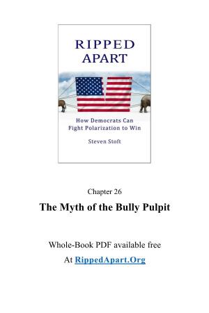 The Myth of the Bully Pulpit
