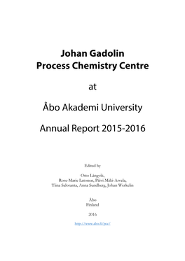 Johan Gadolin Process Chemistry Centre at Åbo Akademi University Professor Stefan Willför E-Mail: Pcc@Abo.Fi