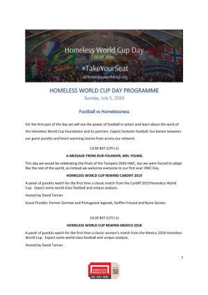HOMELESS WORLD CUP DAY PROGRAMME Sunday, July 5, 2020