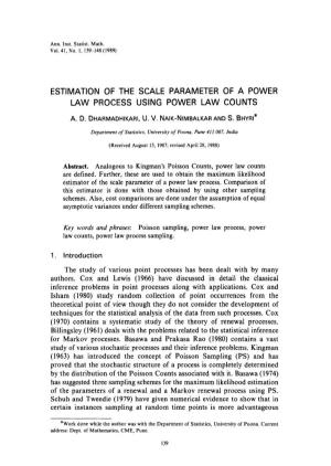 Estimation of the Scale Parameter of a Power Law Process Using Power Law Counts