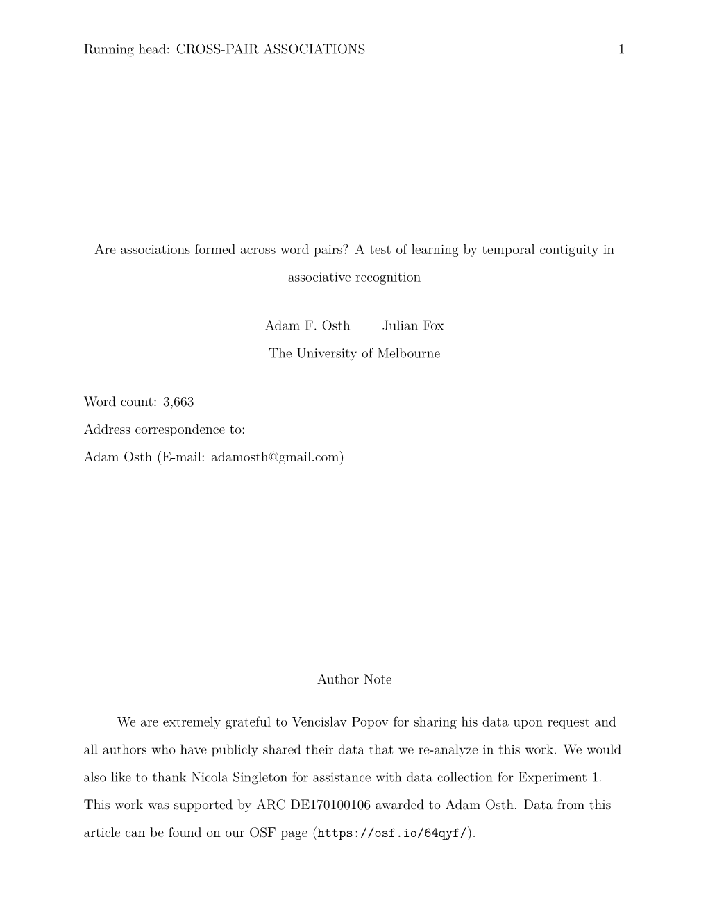 Running Head: CROSS-PAIR ASSOCIATIONS 1 Are Associations Formed Across Word Pairs? a Test of Learning by Temporal Contiguity In