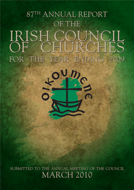 87Th Annual Report of the Irish Council of Churches for the Year Ending 2009