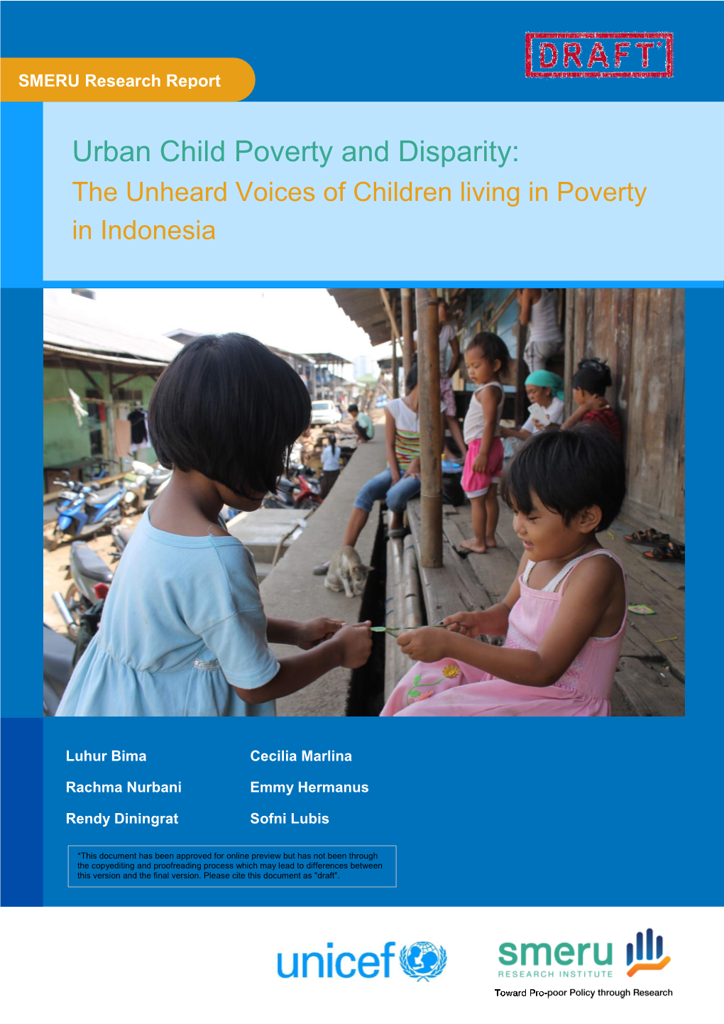 The Unheard Voices of Children Living in Poverty in Indonesia