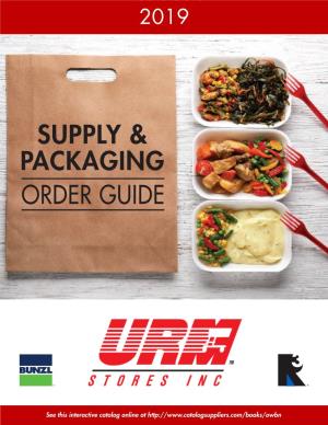 Supply & Packaging Order