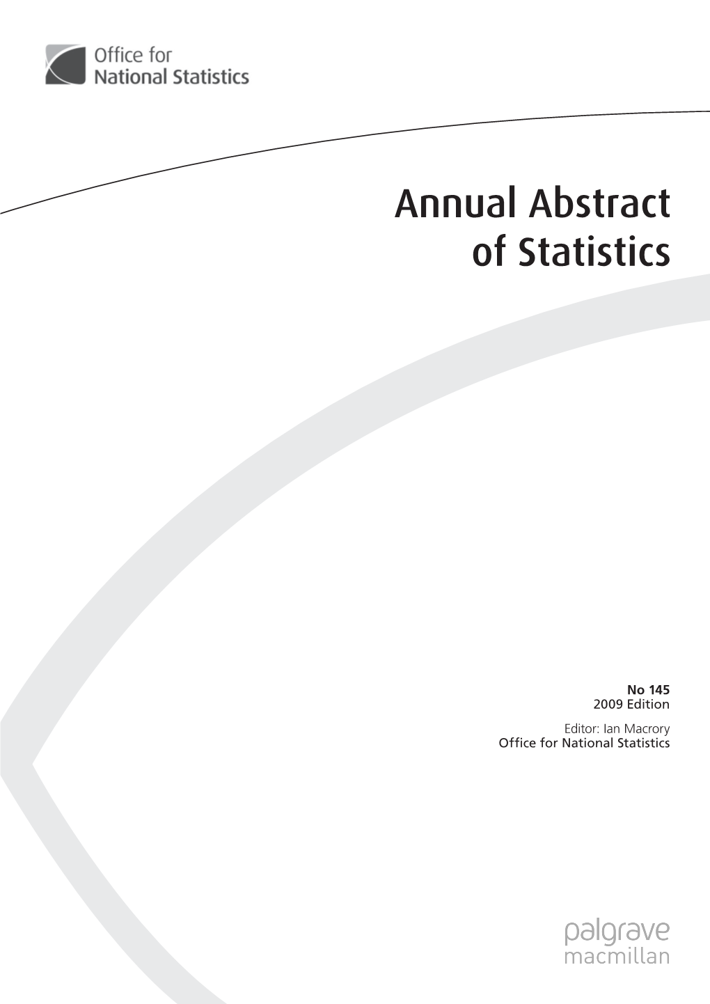 Annual Abstract of Statistics 2009