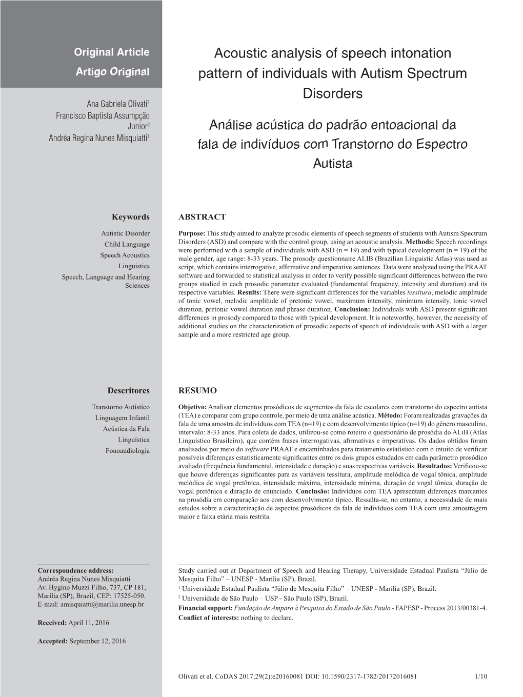 Acoustic Analysis of Speech Intonation Pattern of Individuals with Autism