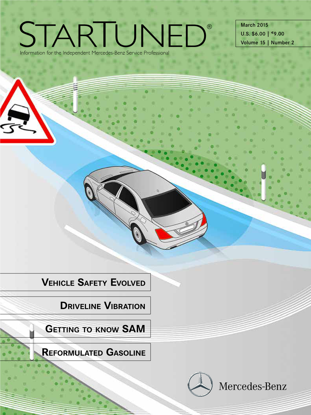 VEHICLE SAFETY EVOLVED GETTING to Know DRIVELINE