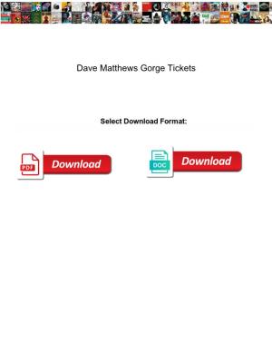 Dave Matthews Gorge Tickets