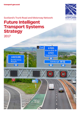 Future Intelligent Transport System (ITS) Strategy